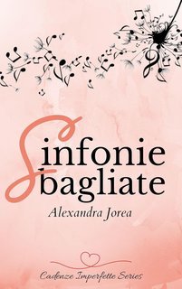 Alexandra Jorea - Cadenze Imperfette Vol. 2. Sinfonie Sbagliate (2025)