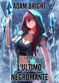 Adam Bright - L'ultimo Negromante 2 (2025)
