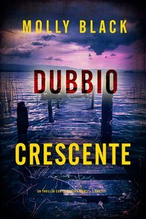 Molly Black - Dubbio Crescente (Cassandra Fierce Libro Sei) (2025)