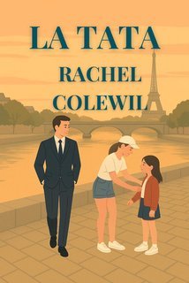 Rachel Colewil - La Tata (2025)
