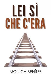 Mónica Benítez - Lei sì che c'era (2025)