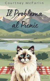 Courtney McFarlin - I Gialli Coccolosi del Gatto Razzy Vol. 8. Il Problema al Picnic (2025)