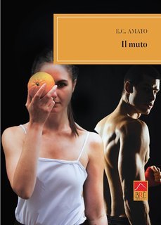 E. C. Amato - Il muto (2025)