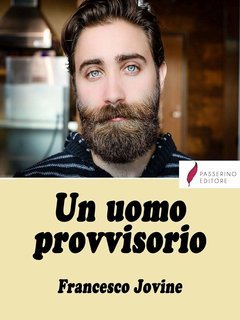 Francesco Jovine - Un uomo provvisorio (2021)