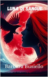Barbara Busiello - Luna di sangue (2025)