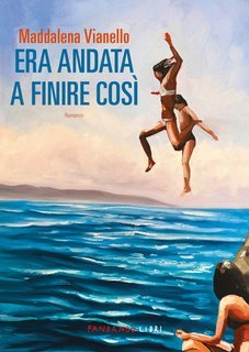 Maddalena Vianello - Era andata a finire così (2025)