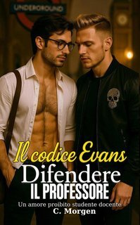 C.morgen - Il codice Evans. Difendere il Professore (2025)