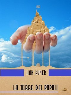 Han Ryner - La torre dei popoli (2025)
